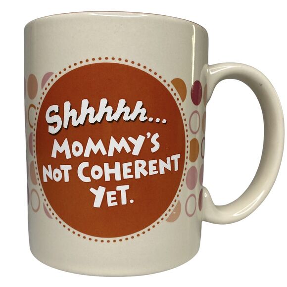 Hallmark Mug Mommys Not Coherent Yet Shoebox Coffee Cup Mothers Day Gift - Picture 1 of 9